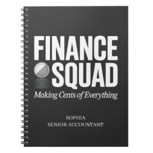 Finance Squad Custom Name Funny Office Humor  Notebook