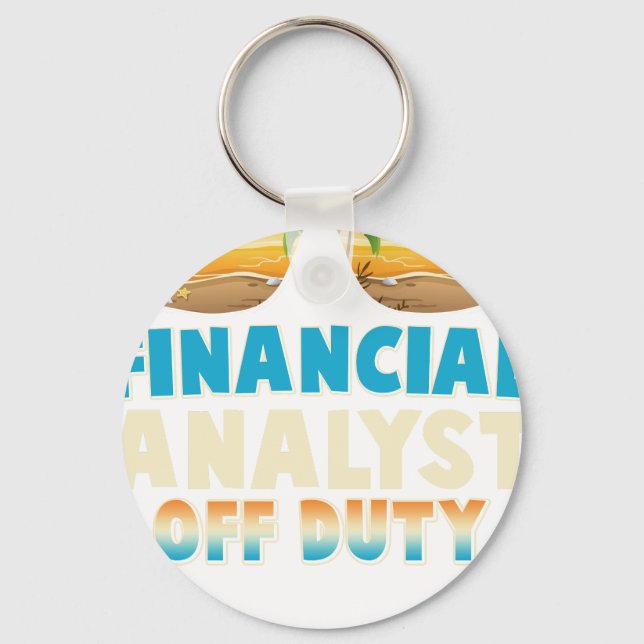 Financial analyst  Off Duty Summer Vacation Last D Key Ring (Front)