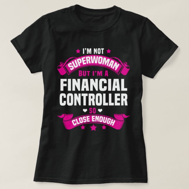 Financial Controller T-Shirt (Design Front)