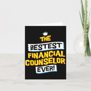 Financial Counsellor Job Funny Sarcastic Quote Card