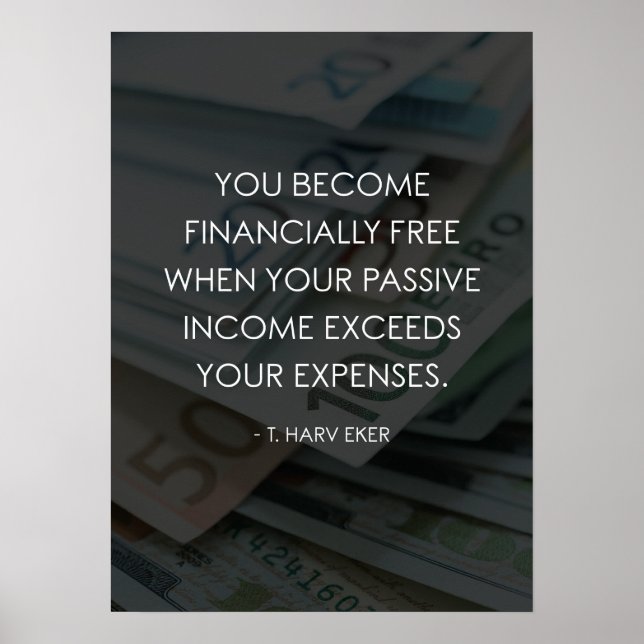Financially Free - Passive Income vs Expenses Poster (Front)