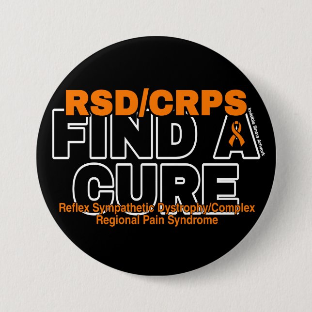 FIND A CURE/BOLD...RSD/CRPS 7.5 CM ROUND BADGE (Front)