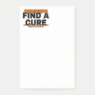 FIND A CURE/BOLD...RSD/CRPS POST-IT NOTES
