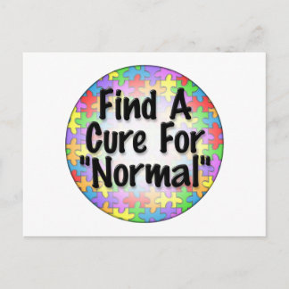 Find A Cure For Normal Postcard