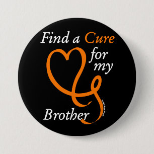 Find a Cure/Heart/Brother...RSD/CRPS 7.5 Cm Round Badge