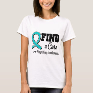 Find a Cure Polycystic Kidney Disease (PKD) T-Shirt