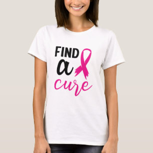 Find a cure T-Shirt