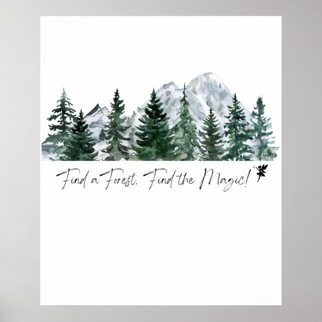 Find a Forest. Find the Magic! Digital Print (Front)