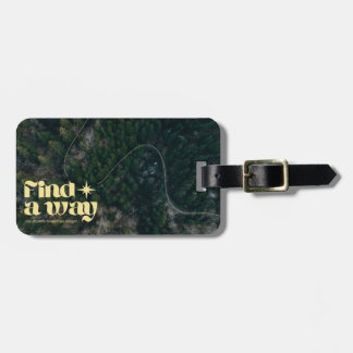 Find a Way - Inspirational Forest Aerial View Luggage Tag