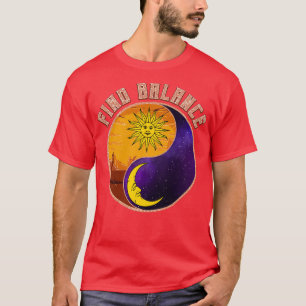 Find Balance Yin Yang Positive T-Shirt