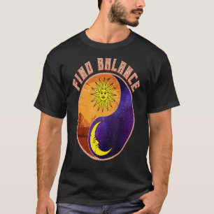 Find Balance Yin Yang Positive Vibes Yoga Motivati T-Shirt