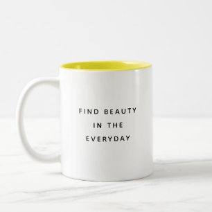 Find Beauty Typography Modern Two-Tone Mug