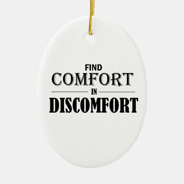 Find Comfort In Discomfort Ceramic Tree Decoration (Front)