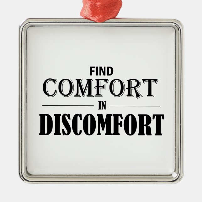 Find Comfort In Discomfort Metal Tree Decoration (Front)