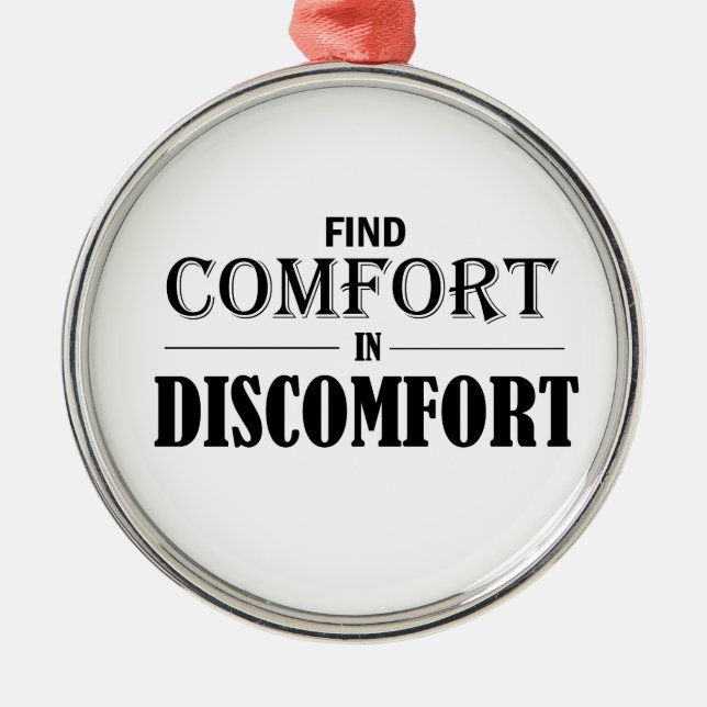 Find Comfort In Discomfort Metal Tree Decoration (Front)