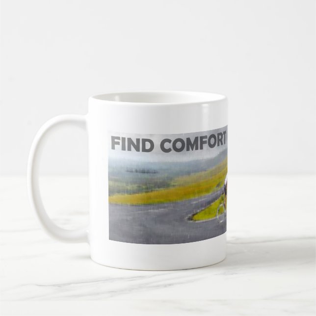 Find Comfort In Discomfort Mug (Left)