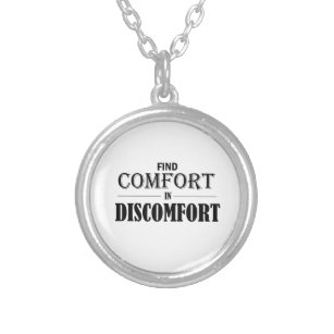 Find Comfort In Discomfort Silver Plated Necklace