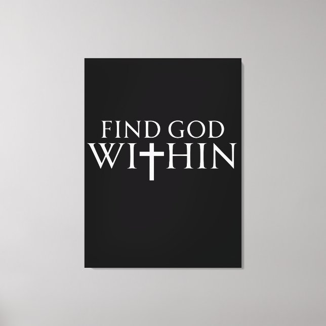 Find God Within Religious Quote Canvas Print (Front)
