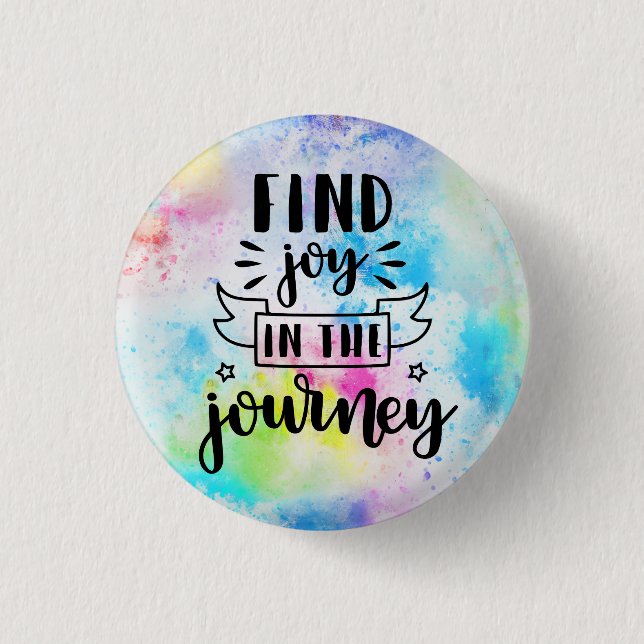 Find Joy In The Journey Button (Front)
