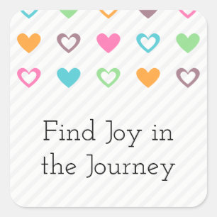 Find Joy in the Journey Square Sticker