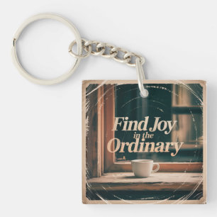 Find Joy In The Ordinary Key Ring
