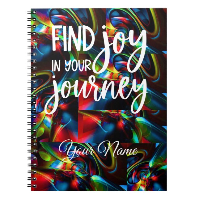 Find Joy in your Journey:  inspired Notebook (Front)