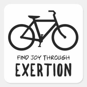 Find Joy Through Exertion Cycling Square Sticker