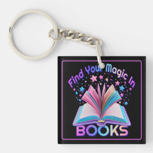 Find Magic In Books Black And White Key Ring