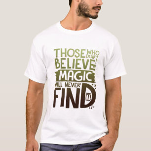 Find Magic - Magic -Total Basics T-Shirt