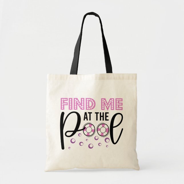 Find Me At The Pool Modern Swimming Sports Tote Bag (Front)