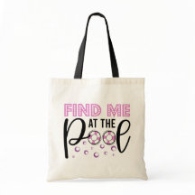 Find Me At The Pool Swim Life Gift