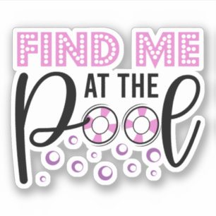 Find Me At The Pool Swim Team Quote