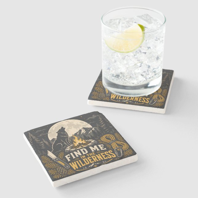 Find Me In The Wilderness Stone Coaster (Side)