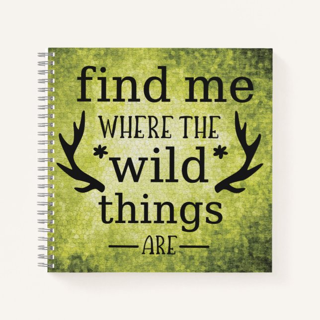 Find me where the wild things are notebook (Front)