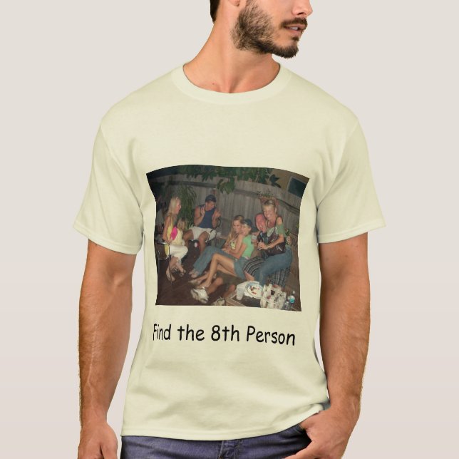 Find the 8th Person T-Shirt (Front)
