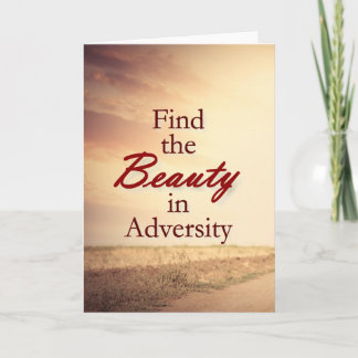 Find the Beauty in Adversity Note Card