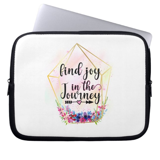 Find The Joy In The Journey Laptop Sleeve (Front)