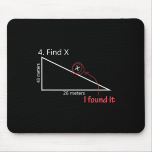 Find X Math Teacher Graphic Sarcastic Gift Novelty Mouse Mat