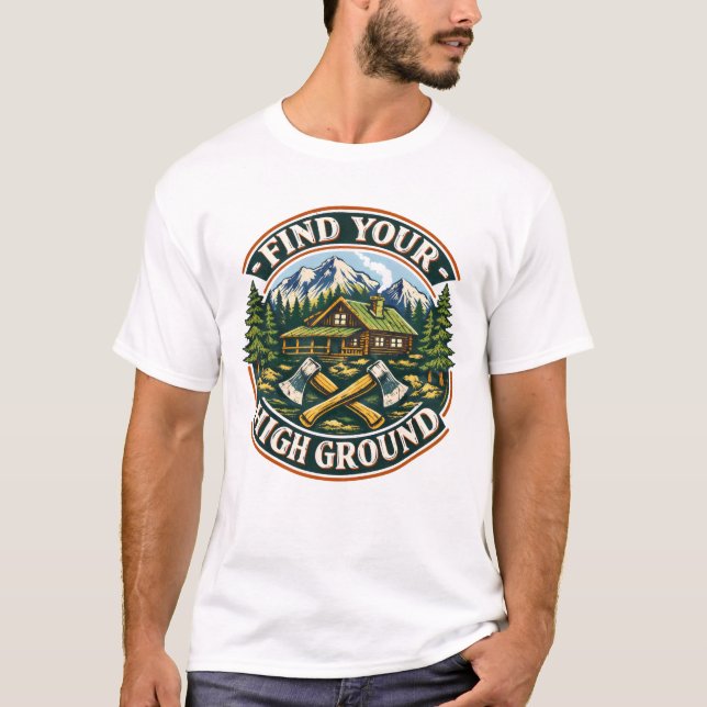 Find Your High Ground T-Shirt (Front)