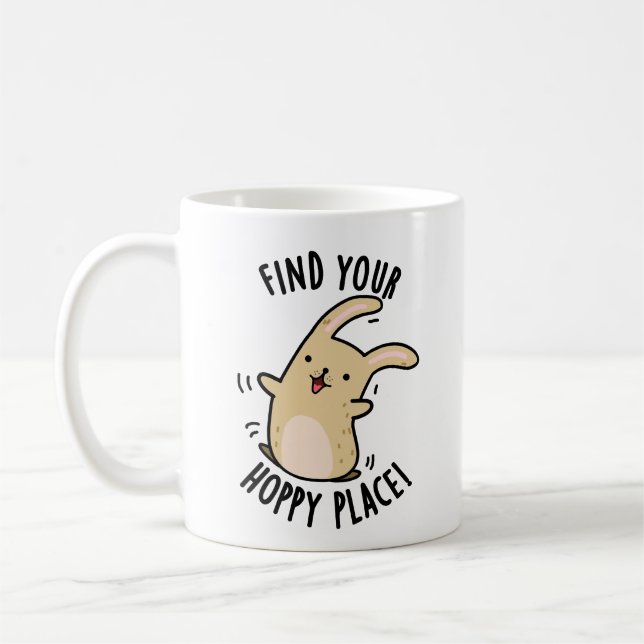 Find Your Hoppy Place Funny Rabbit Pun  Coffee Mug (Left)