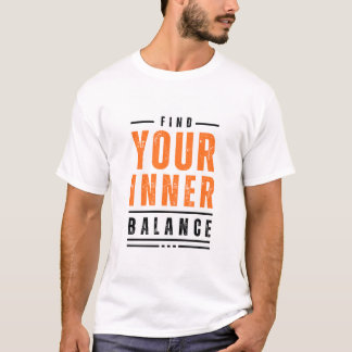 Find Your Inner Balance T-Shirt