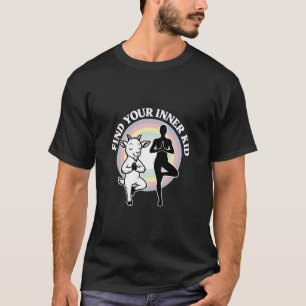 Find Your Inner Kid Goat Yoga Rainbow Zen Yoga Pos T-Shirt