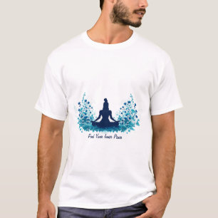 Find Your Inner Peace Meditation T-Shirt