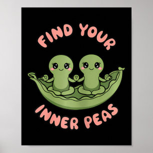 Find Your Inner Peas Kawaii Zen Pods Yoga Design Poster