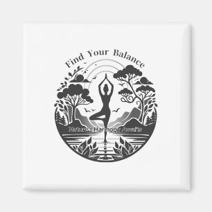 Find Your Lance Nature's Harmony Yoga Lovers Magnet