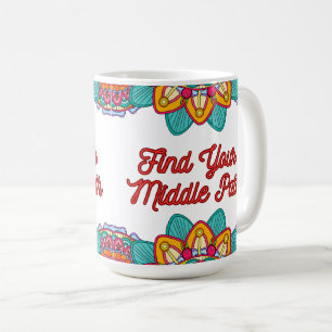 Find Your Middle Path Coffee Mug