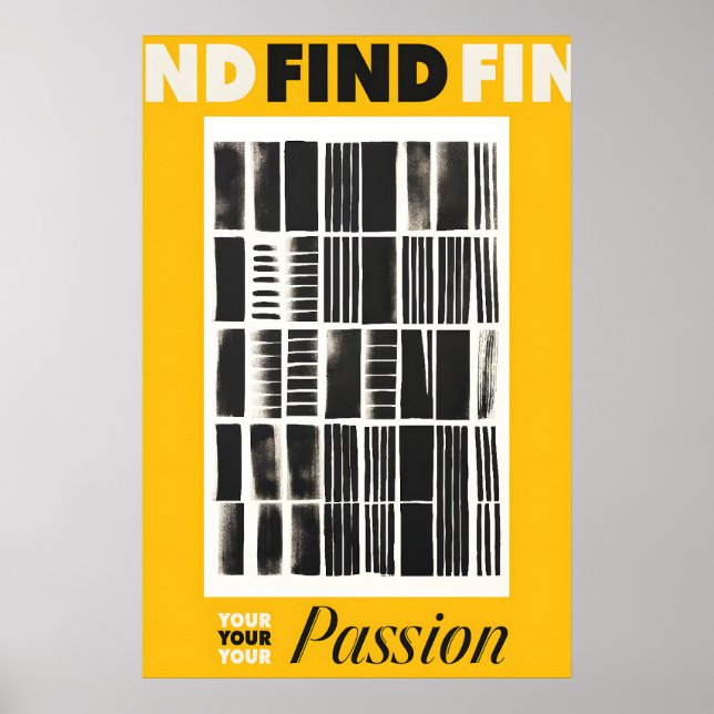 Find Your Passion Art Print Yellow & Black (Front)
