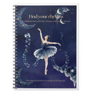 Find Your Rhythm Ballerina Notebook   Ava Solara