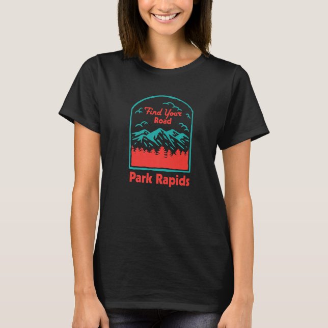 Find Your Road Camping Sayings Camper Quotes Park  T-Shirt (Front)