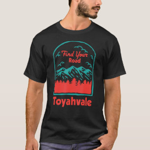 Find Your Road Camping Sayings Camper Quotes Toyah T-Shirt